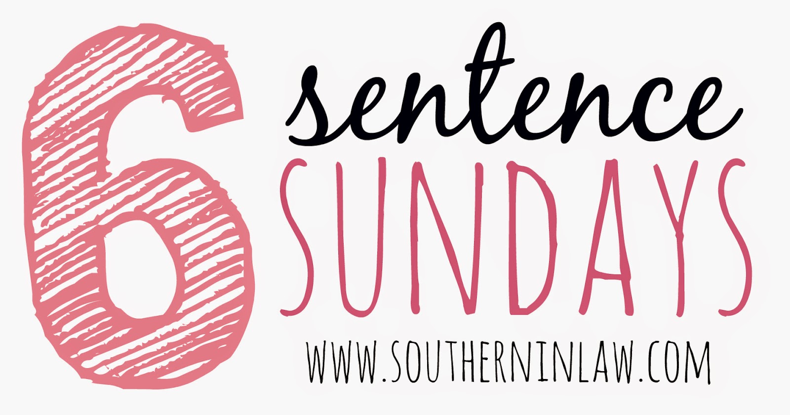 Six Sentence Sunday on Southern In-Law
