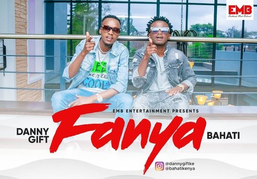 Bahati Ft. Danny Gift - Fanya Bahati Ft. Danny Gift - Fanya