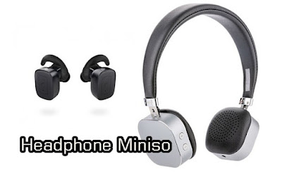 Headphone Miniso  harga terjangkau kualitas jempolan