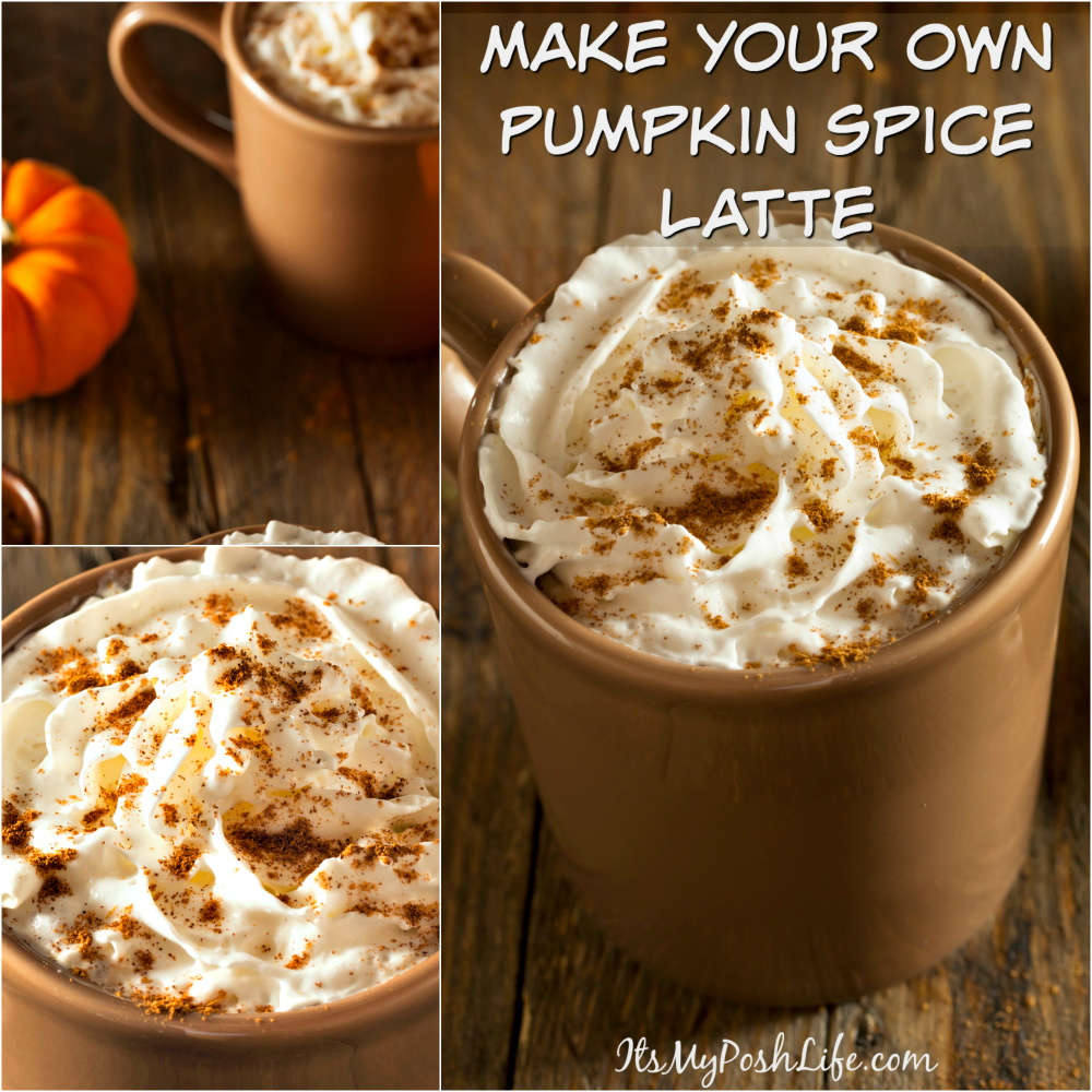 Make Your Own Pumpkin Spice Latte Make Your Own Pumpkin Spice Latte