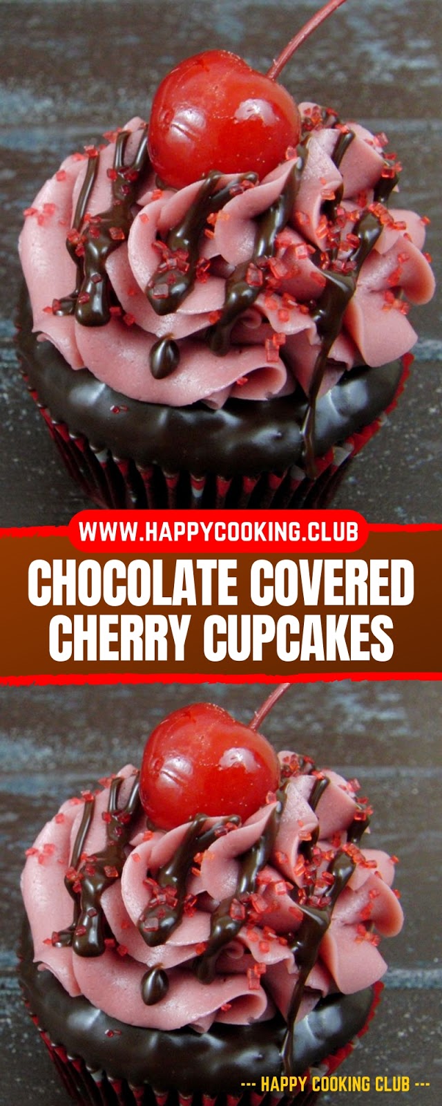 CHOCOLATE COVERED CHERRY CUPCAKES #Valentine Day CHOCOLATE COVERED CHERRY CUPCAKES #Valentine Day