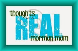 Thoughts Of A REAL Mormon Mom