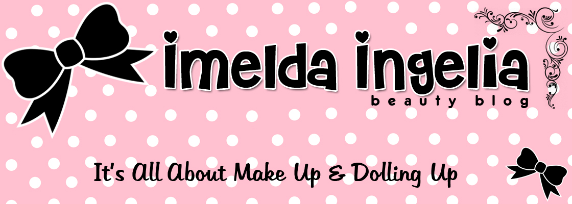 *♥ Imelda Ingelia Beauty Blog ♥ 이멜다 뷰티 블로그 ♥*