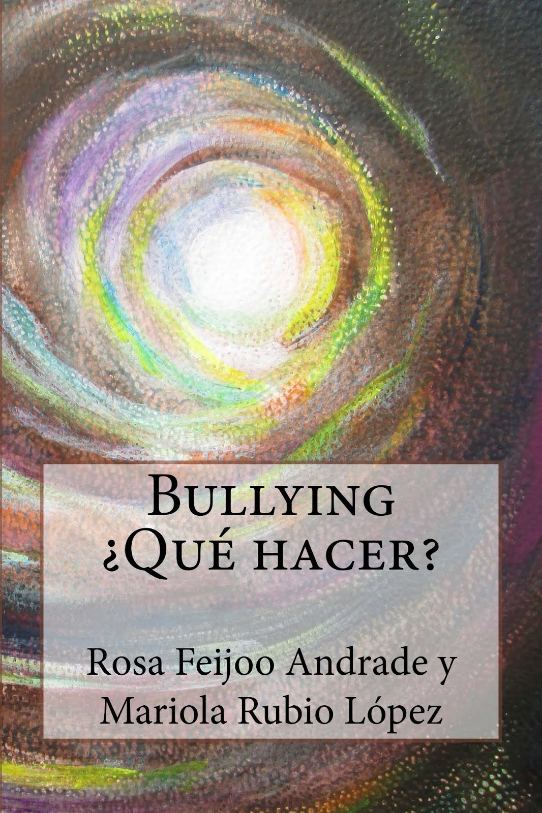 Bullying ¿Qué hacer?
