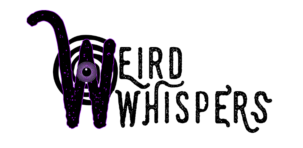 Weird Whispers