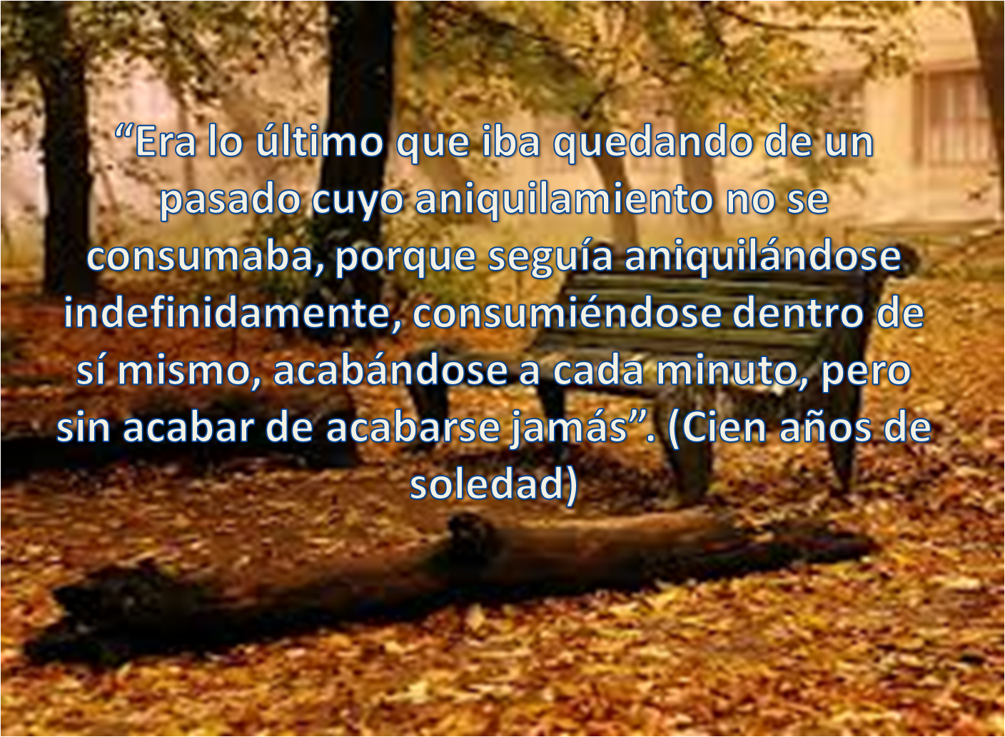 frases extraordinarias de libros Fragmento del libro Cien años de soledad Gabriel García Màrquez.