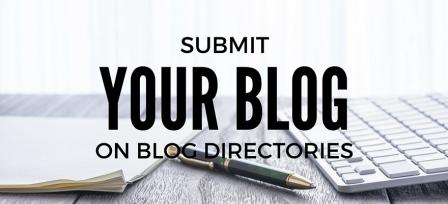 blog directory to submit your blog