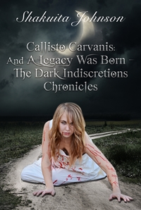 Callisto Carvanis - And A Legacy Was Born (Shakuita Johnson)