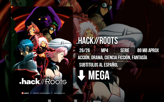  - .Hack//Roots [MP4][MEGA][26/26] - Anime Ligero [Descargas]