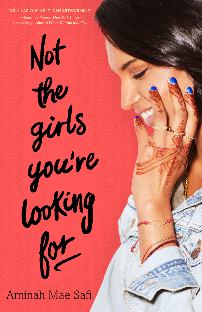 Not the Girls You're Looking For by Aminah Mae Safi