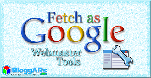 Cara Menggunakan Fetch as Google yang Benar Cara Menggunakan Fetch as Google yang Benar di Webmaster