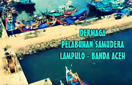 Dermaga Pelabuhan Samudera Lampulo