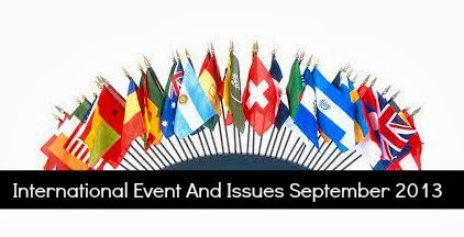 International Events and Issues September 2013