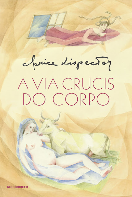A via crucis do corpo Clarice Lispector