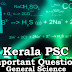 Kerala PSC - Important and Expected General Science Questions - 62