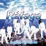 Ráfaga - DUEÑOS DEL VIENTO 2006 Disco Completo