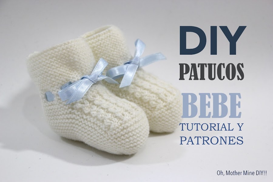 DIY Tutorial y patrones: Patucos bebé tejidos con :D | Manualidades