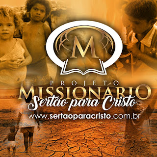 Cartaz Projeto Missionário Sertão para Cristo