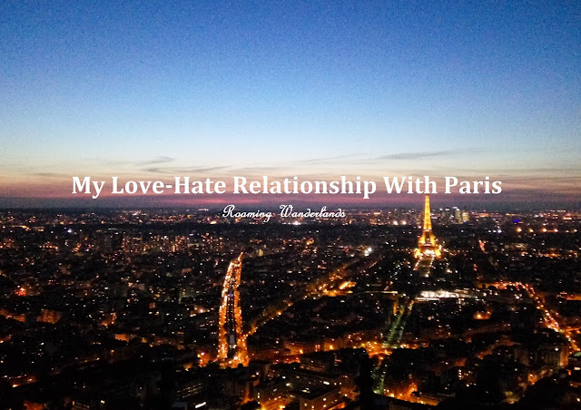 My Love-Hate Relationship With Paris