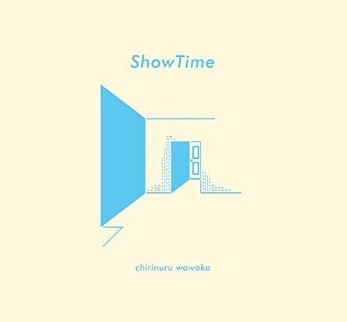 [Single] チリヌルヲワカ – ShowTime (2016.05.13/MP3/RAR)