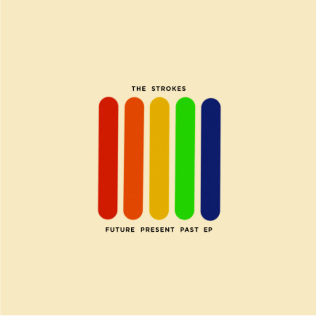 The Strokes presenta su nuevo EP "Future Present Past"
