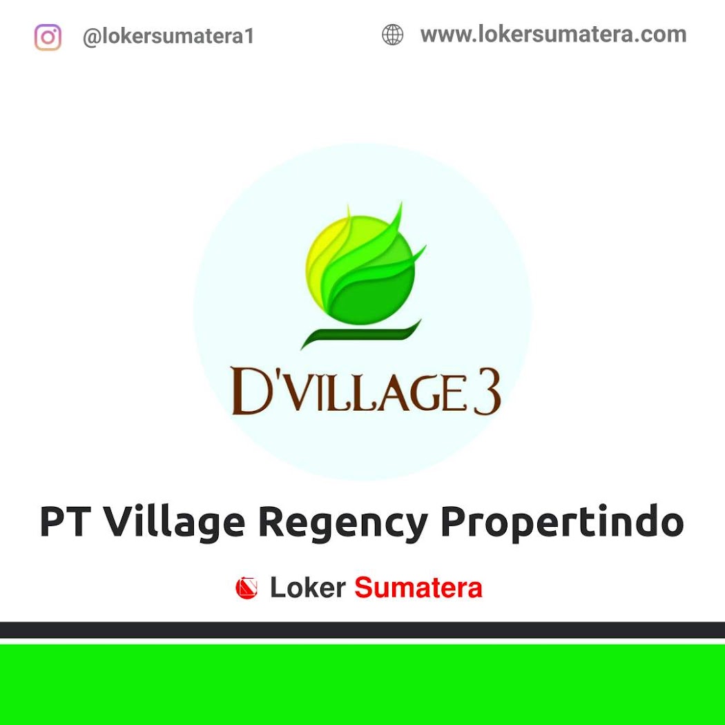 PT. Village Regency Propertindo Pekanbaru