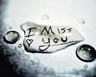 I miss you ANd Missing you