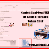 Contoh Soal-Soal Ukk Sd Kelas 1 Terbaru Tahun 2017