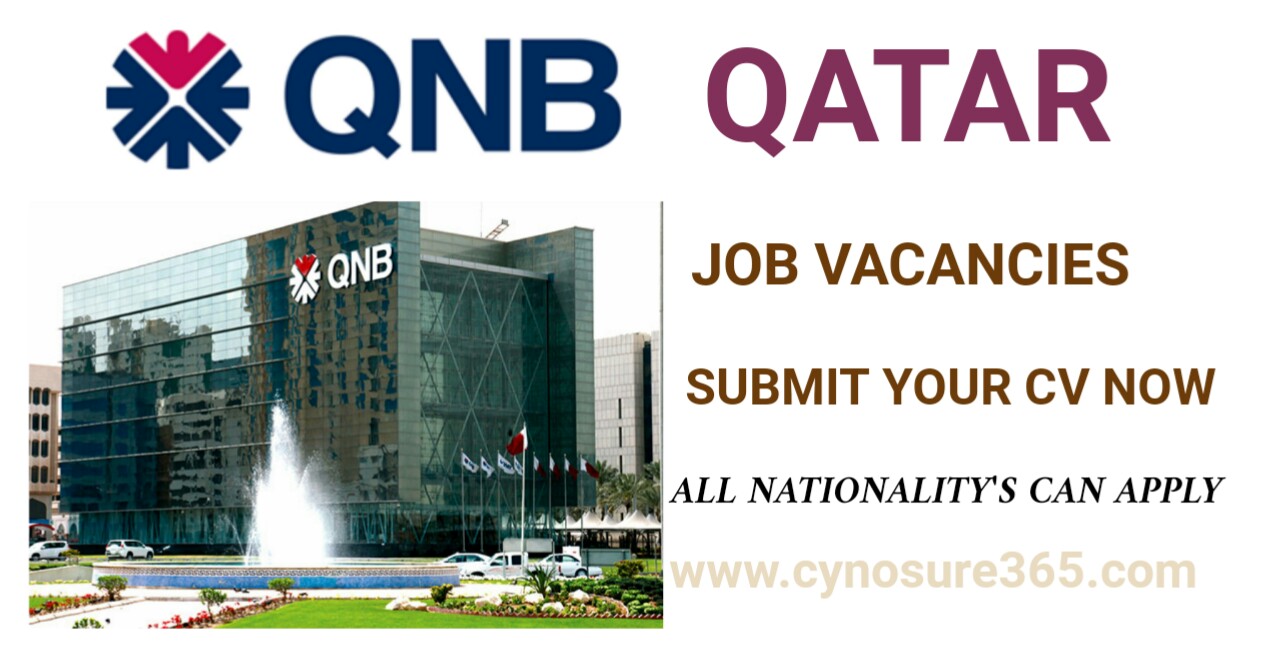 QATAR NATIONAL BANK JOB VACANCIES CYNOSURE365