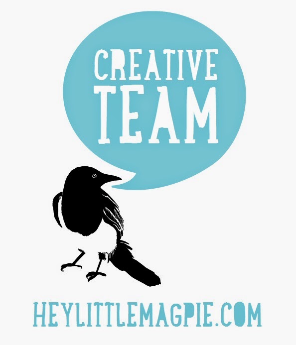 Hey Little Magpie Creative Team 2014