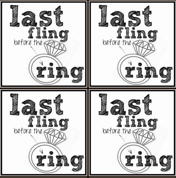 Last fling before the ring free printable