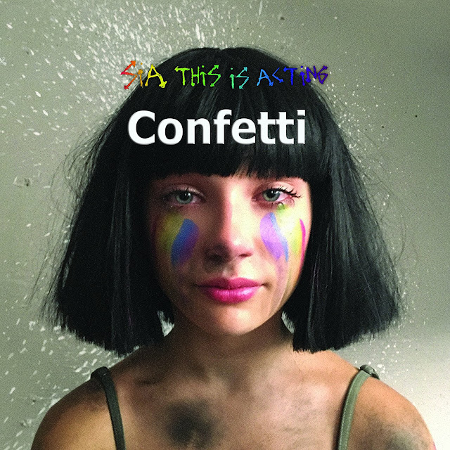 CONFETTI SIA Piano Sheet Music