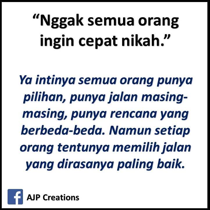 Kata Kata Sindiran Nggak Semua Orang Ingin Cepat Nikah Ajp Creations