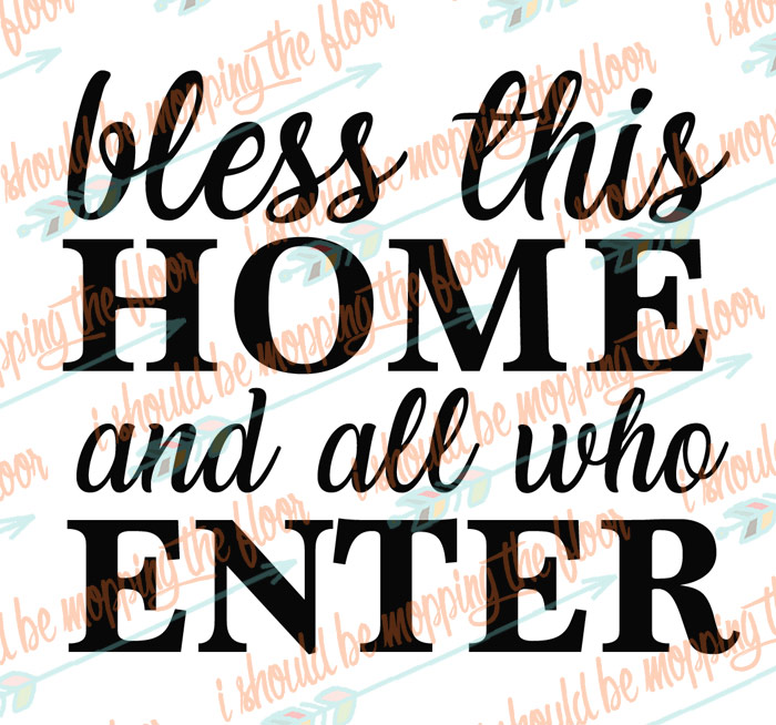 Free Farmhouse Style Svg Files I Should Be Mopping The Floor