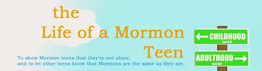 The Life of a Mormon Teen
