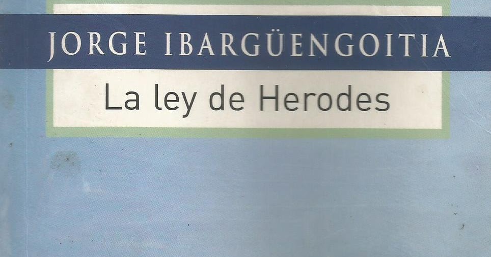 Apuntes Pedagógicos La ley de Herodes Apuntes Pedagógicos La ley de Herodes