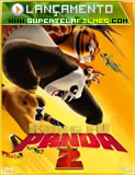 Assistir - Kung Fu Panda 2
