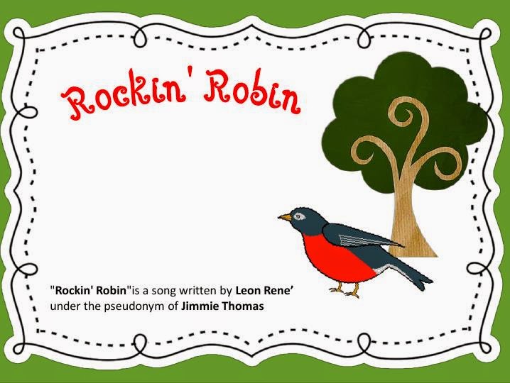 "Rockin' Robin.