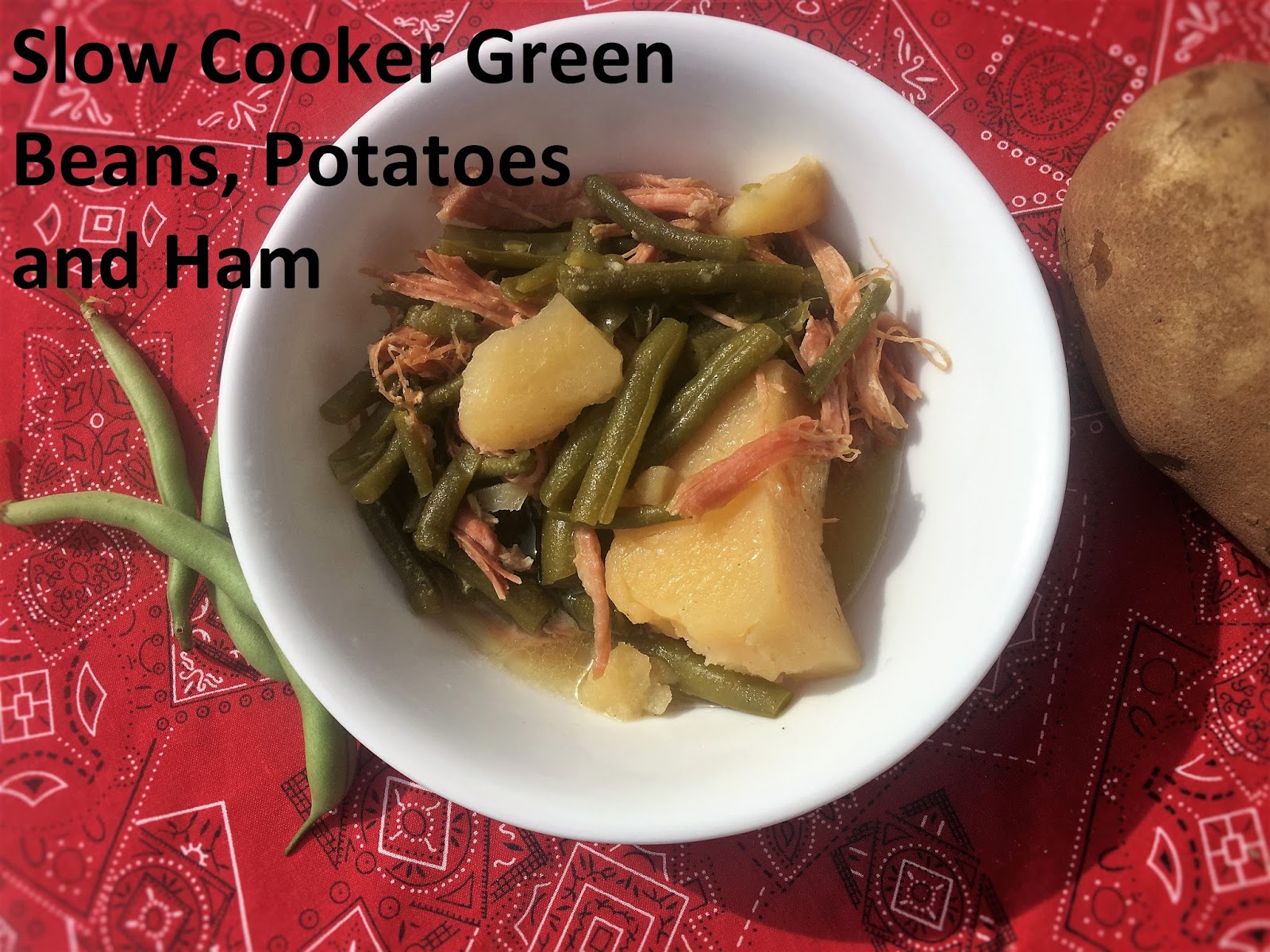 Slow cooker green beans, ham and potatoes