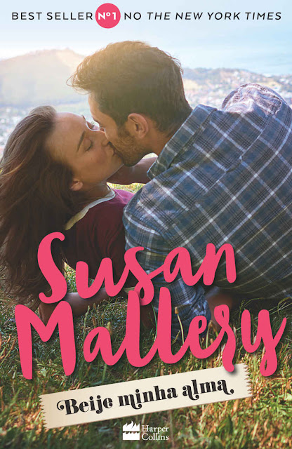 Beije minha alma Susan Mallery