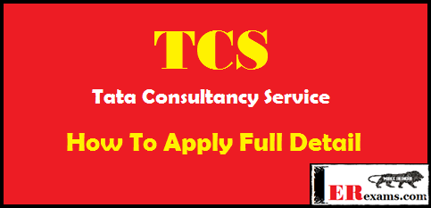 TCS Tata Consultancy Service How To Apply Full Detail, how to apply tcs off campus process, full detail tcs india how to apply and get job in tcs, apply TCS INDIA
