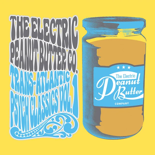 The Electric Peanut Butter Company mit Trans-Atlantic Psych Classics 2 und 1 | Atomlabor Vinyl Tipp