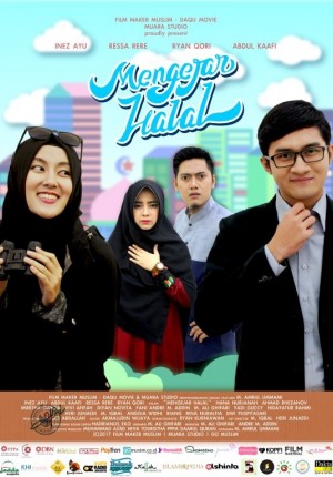 SINOPSIS Mengejar Halal (2017)