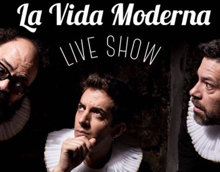 La Vida Moderna Live Show en Vigo y Santiago | Turismo Galicia