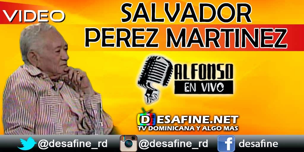 http://www.desafine.net/2014/11/salvador-perez-martinez-en-alfonso-en-vivo.html