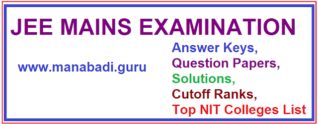 JEE Mains 2017,Answer keys all sets,Question Papers,Solutions,Top NIT Colleges Cutoff Ranks JEE MAIN Examination,answer keys,question papers,solutions,cutoff ranks,topnit colleges