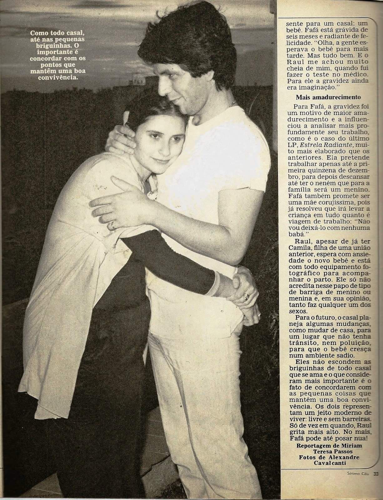 Fafá de Belém anos 70 e 80 Fafá de Belém e Raul Mascarenhas à espera de Mariana Fafá de Belém anos 70 e 80 Fafá de Belém e Raul Mascarenhas à espera de Mariana