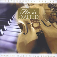Instrumental Praise | He is Exalted | Escucha en línea