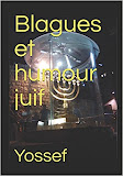 Livre BLAGUES ET HUMOUR JUIF