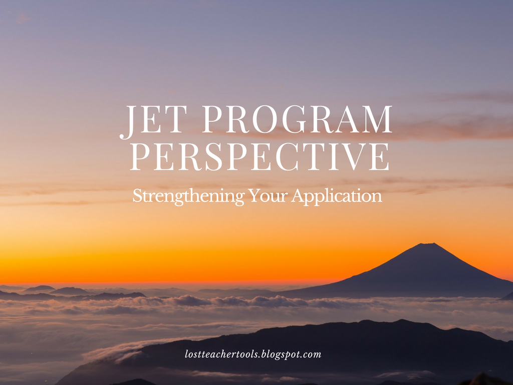 JET Program Perspective Strengthening Your Application